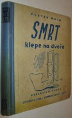 kniha Smrt klepe na dveře detektivní román, Melantrich 