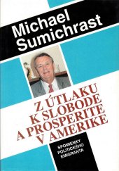 kniha Z útlaku k slobode a prosperite v Amerike Spomienky politického emigranta, NVK International 1996