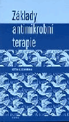 kniha Základy antimikrobní terapie, Triton 1999