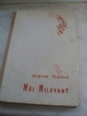 kniha můj milovaný, Mír 1947
