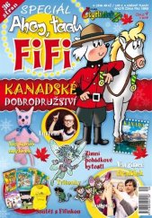 kniha Čtyřlístek speciál Ahoj, tady Fifi Kanadské dobrosdružství, Čtyřlístek 2015