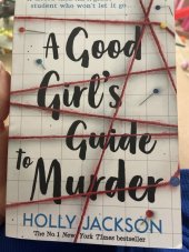 kniha A Good Girl’s Guide to Murder, HarperColliins Publishers 2019