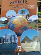 kniha Zeměpis 1 . díl Amerika, Afrika  Doporučujeme pro 1.pololeti 7.rocniku základní školy nebo sekundy víceletého gymnázia , Nová škola s.r.o 2017