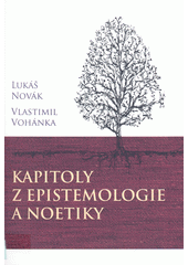 kniha Kapitoly z epistemologie a noetiky, Krystal OP 2015