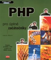 kniha PHP pro úplné začátečníky, CPress 2002