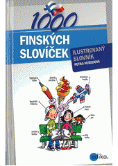 kniha 1000 finských slovíček ilustrovaný slovníček, Edika 2012