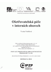kniha Ošetřovatelská péče v interních oborech, Ostravská univerzita v Ostravě 2011