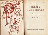 kniha Hvězdy nad domovem románové vyznání, Edice moravských autorů Návrat 1940