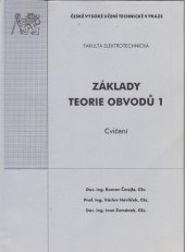 kniha Základy teorie obvodů 1 cvičení, ČVUT, Fakulta elektrotechnická 2000