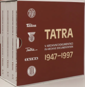 kniha TATRA 1947-1997 v archivní dokumentaci 2 díl 2/1 - 2/4 (číslovaný výtisk), MS Press 2017