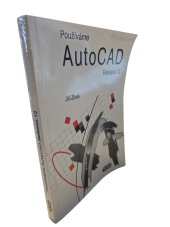 kniha Používáme AutoCAD Release 12, Kopp 1993