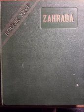 kniha Zahrada, ročník XXVI Dříve Zahrada domácí a školní, František Kotek, Nový Bydžov 1931