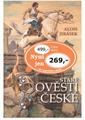kniha Staré pověsti české, Ottovo nakladatelství 2008