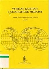 kniha Vybrané kapitoly z geografické medicíny, Karolinum  1996