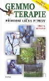 kniha Gemmoterapie přírodní léčba pupeny, Eminent 2001