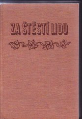 kniha Za štěstí lidu výbor z článků, SNPL 1953