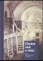 kniha Chrám věd a múz Dějiny Vědecké knihovny v Olomouci, Vědecká knihovna v Olomouci 2016