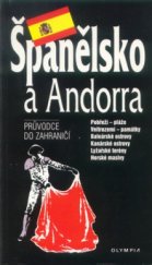 kniha Španělsko a Andorra průvodce do zahraničí, Olympia 1996