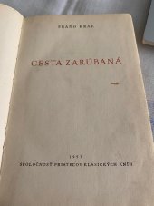 kniha Cesta zarúbaná, Spoločnosť priateľov klasických kníh 1953