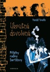 kniha Příběhy rodiny Smrtičovy 3. - Ukrutná dovolená, Euromedia 2013