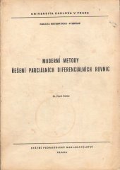 kniha Moderní metody řešení parciálních diferenciálních rovnic určeno pro posl. fak. matematicko-fyz., SPN 1976