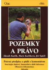 kniha Pozemky a právo, Orac 2001