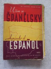 kniha Učím se španělsky = [Aprendo el español] : Kurs praktické španělštiny ve 20 lekcích, Práce 1946