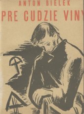 kniha Pre cudzie viny [Z dôb utrpenia : Povesti], L. Mazáč 1935