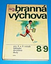 kniha Branná výchova v 8. ročníku ZDŠ, SPN 1975