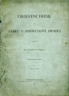 kniha Objevení fresk na zámku v Jindřichově Hradci, K. Jičínský 1882