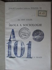 kniha Škola a sociologie, Státní nakladatelství 1933