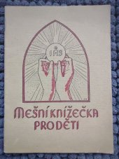 kniha Mešní knížečka pro děti, Exerciční dům 1948
