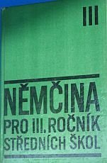 kniha Němčina pro III. ročník středních škol, Státní pedagogické nakladatelstí 1979