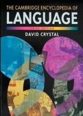 kniha Cambridge Encyclopedia of the English Language, The 3rd edition, Cambridge University Press 2010