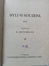 kniha Byli si souzeni román, Cyrilo-Methodějská knihtiskárna a nakladatelství V. Kotrba 1937