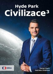 kniha Hyde Park Civilizace 3, Edice České televize  2023