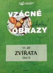 kniha Vzácné školní obrazy Zvířata - část A, SPN 2019