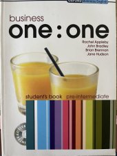 kniha Business one:one Student´s book pre-intermediate, Oxford University Press 2007