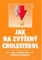 kniha Jak na zvýšený cholesterol, Triton 2002