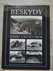 kniha Beskydy stavby a život v nich, Wart pro Šmíra-Print 2011