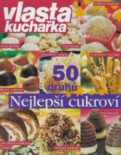 kniha Nejlepší cukroví - 50 druhů, KTN 2006