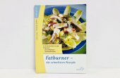 kniha Fatburner die schnellsten Rezepte, Midena 2000