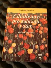 kniha Cibuloviny pro zahradu a dům, Príroda 1997