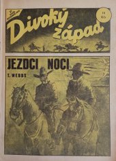 kniha Jezdci noci Tom Webbs, Návrat 1992