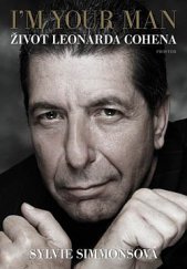 kniha I’m Your Man Život Leonarda Cohena, Prostor 2020