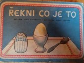 kniha Řekni, co je to, SNDK 1951