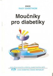 kniha Moučníky pro diabetiky, Sdružení rodičů a přátel diabetických dětí 1999