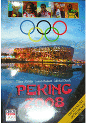 kniha Peking 2008, Mladá fronta 2008