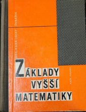 kniha Základy vyšší matematiky 2. [díl]. Určeno pro posl. staveb. fak., SNTL 1974