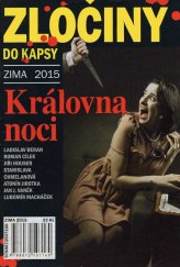 kniha Královna noci Zločiny do kapsy zima 2015, Pražská vydavatelská společnost 2015